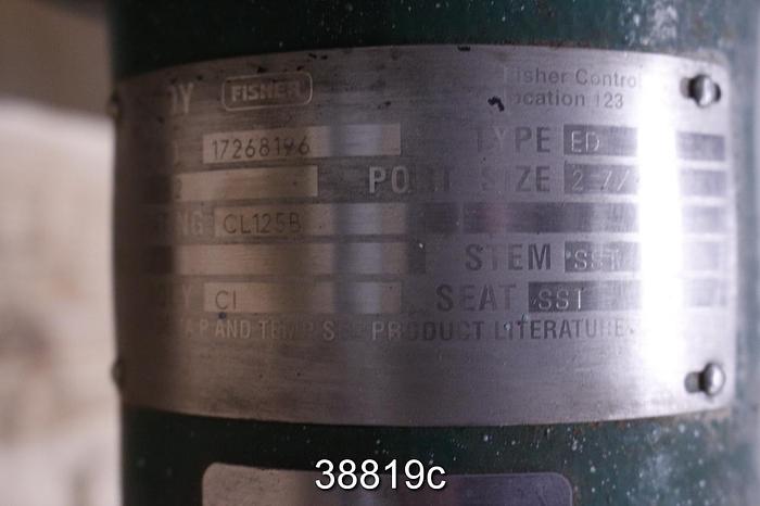 Used Fisher ED 2.5" Steam Valve, 2.875" Port Size #38819