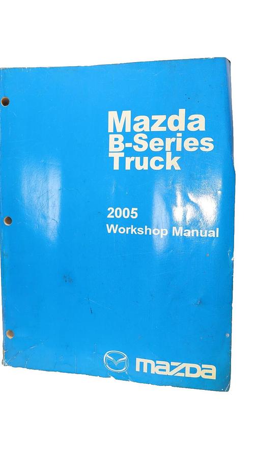 Used MAZDA B-Series Truck 2005 Workshop Manual