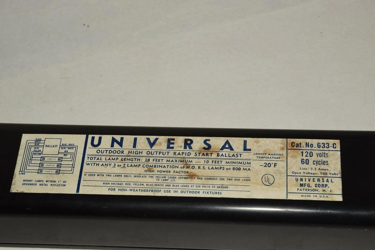 NEW- UNIVERSAL 633-C 633C 120V 60Cy 3.3A Outdoor High Output Raid Start Ballast