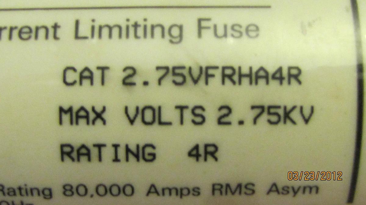 Used BRUSH FUSE 2.75VFRHA4R 2.75 VFRHA4R 2.75KV KV 4R