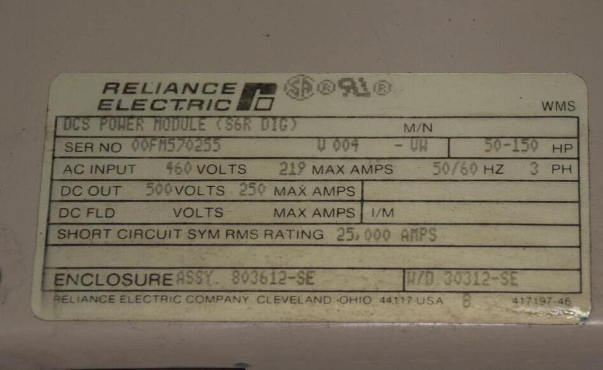 Used RELIANCE ELECTRIC DCS POWER MODULE (S6R DIG) 803612-SE, 30312-SE, 25K A 50-150HP
