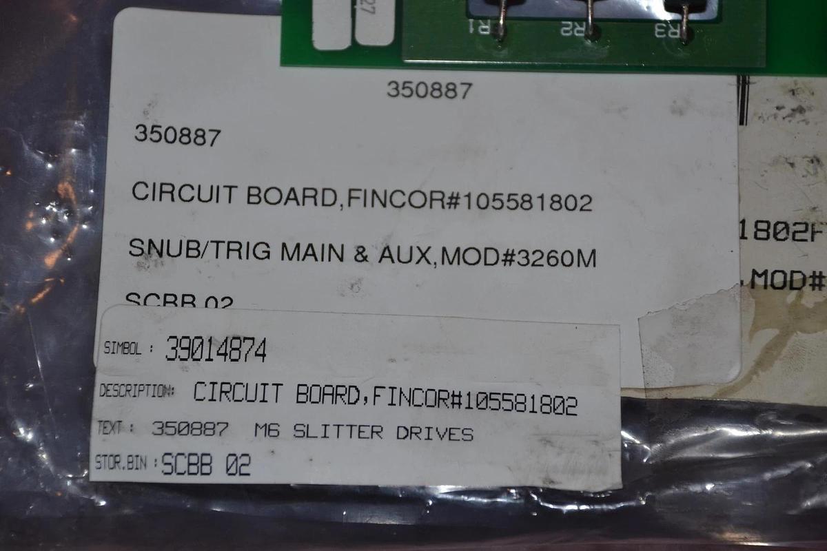 Fincor Snub Trig Main Board 105574501 Rev D Circuit Board Card 105581601-C