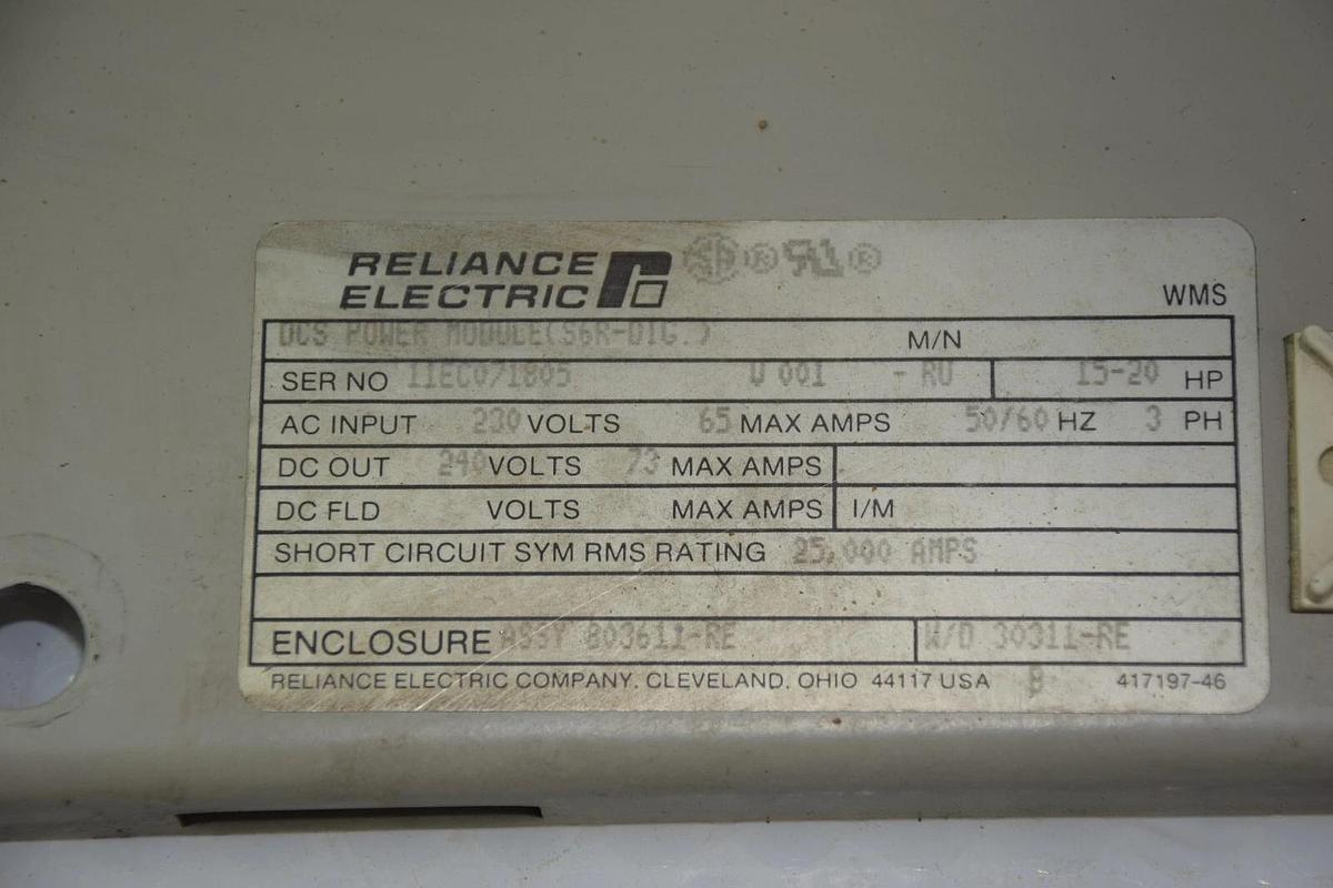 Used RELIANCE ELECTRIC DCS POWER MODULE (S6R-DIG) 803611-RE, 30311-RE, 73Amp 15-20HP