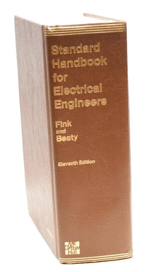 Used Standard Handbook for Electrical Engineers Fink and Beaty  11th Eleventh Edition