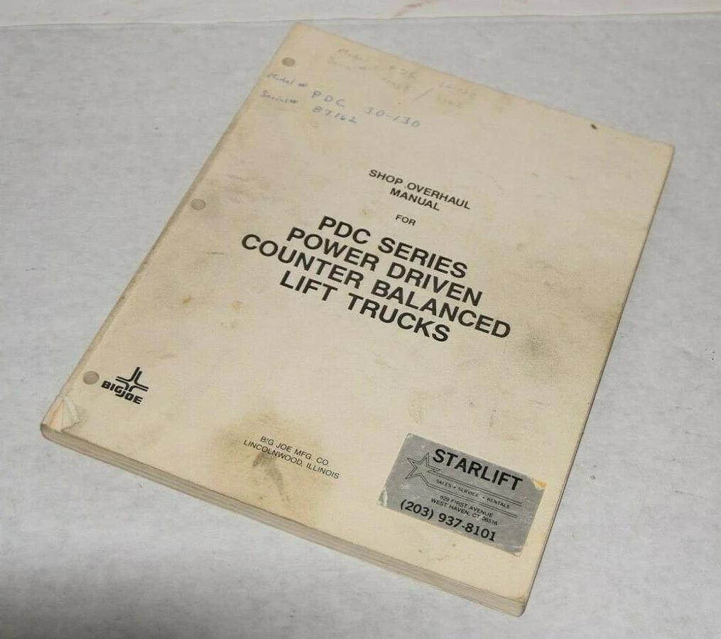 Used BIG JOE 900910 PDC Series Power Driven Counter Balanced Shop Overhaul Manual