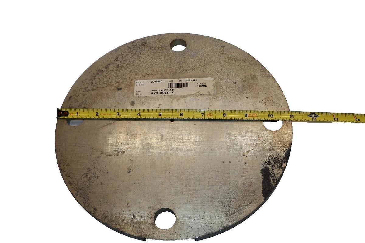 FS06-234756-001 , 11" Diameter 1/2" Thick Safety Plate (New)