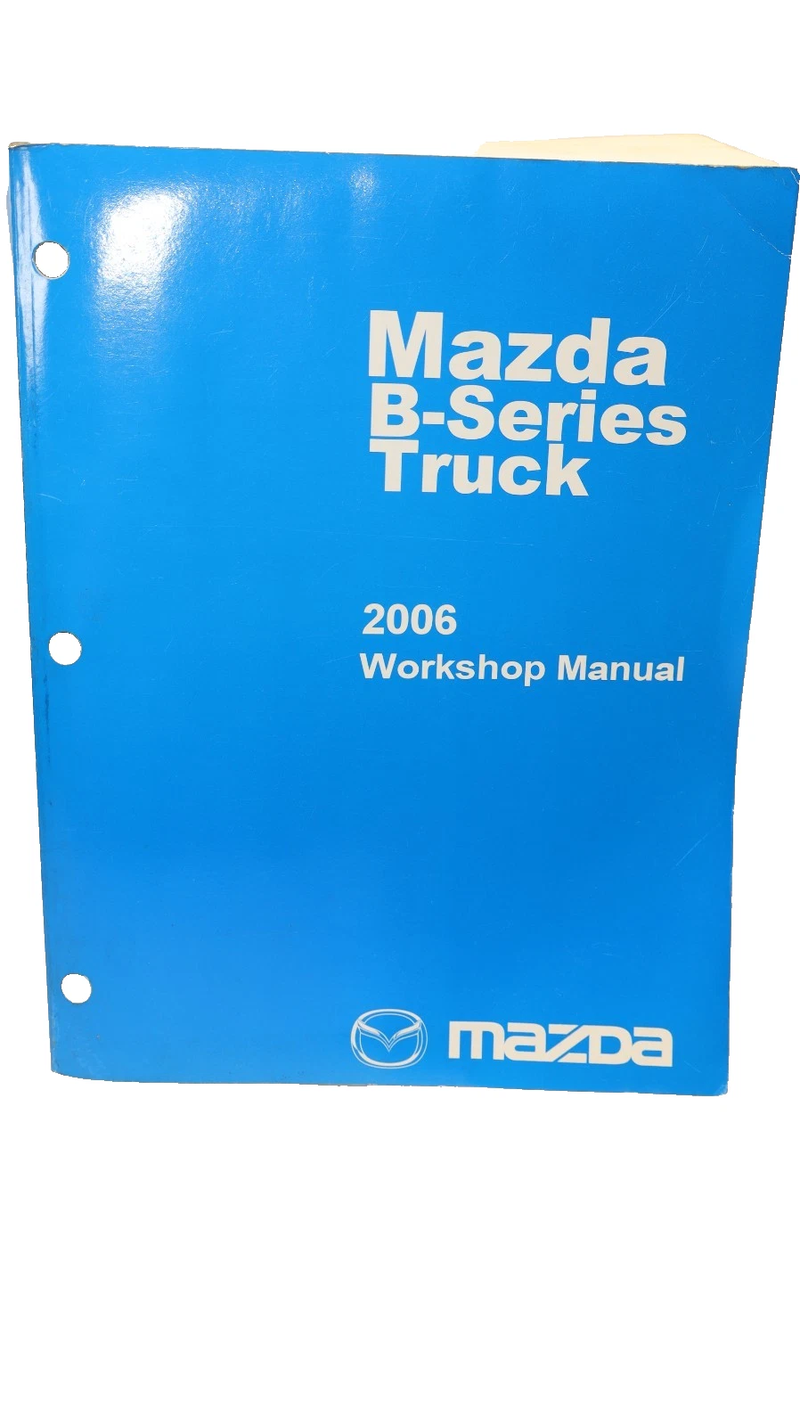 Used Mazda Workshop Manual 2006 B-Series Truck
