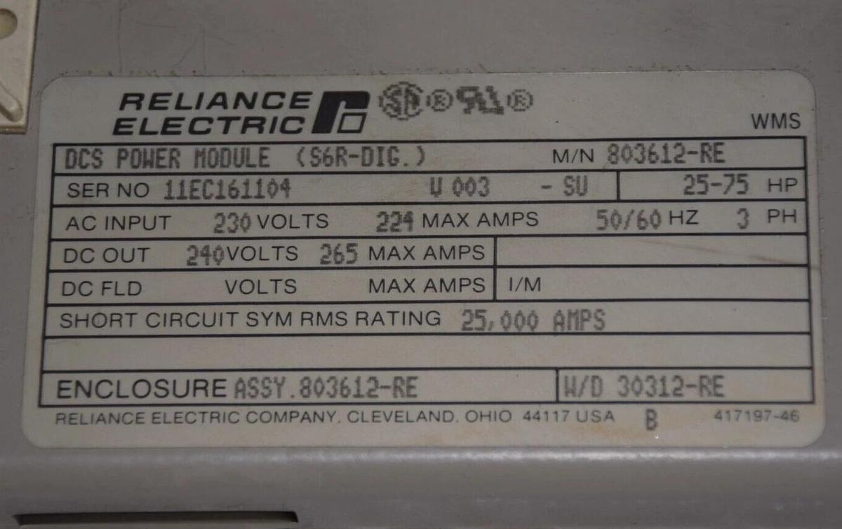 Used RELIANCE ELECTRIC DCS POWER MODULE (S6R-DIG) 803612-RE, 30312-RE, 224Amp 25-75HP
