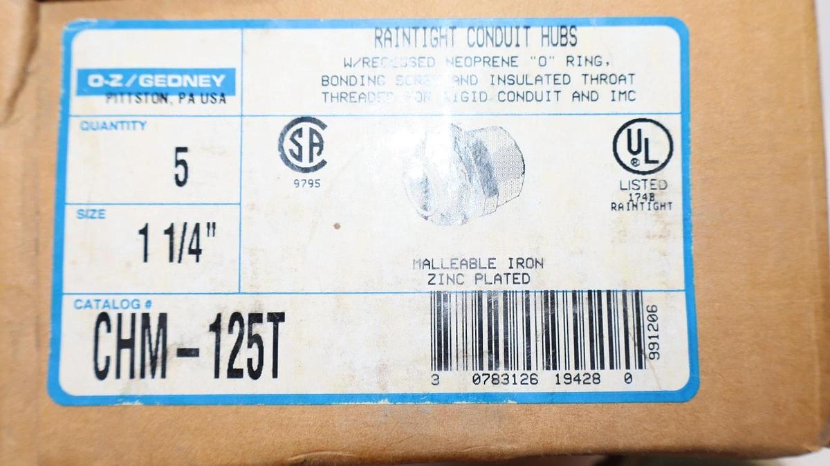 O-Z / Gedney CHM-125T 1-1/4" Raintight Conduit Hub (New - Box of 5)