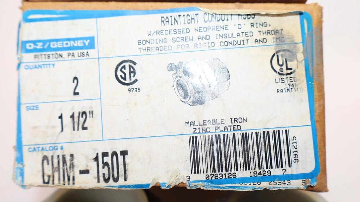 O-Z Gedney  Raintight Conduit Hub 1-1/2" CHM-150T 1-1/2" (New - Box of 2)