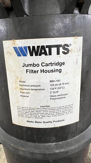 Used WATTS- Jumbo Cartridge Filter