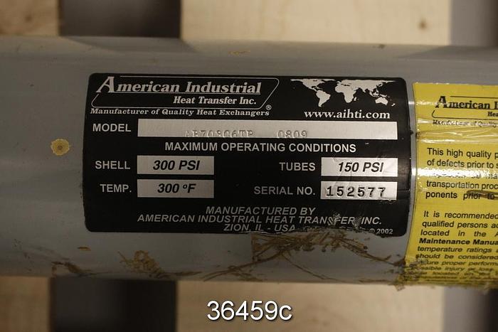 Used American Industrial AB703C6TP 0809 Shell and Tube Heat Exchanger #36459