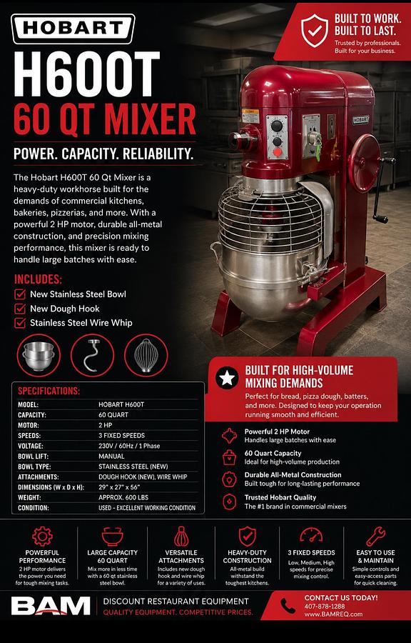 Used Used:Hobart H600T 60 Qt Mixer 2HP - 1Ph - 230v - New Stainless Bowl And Dough HookUsed:Hobart H600T 60 Qt Mixer 2HP - 1Ph - 230v - New Stainless Bowl And Dough Hook