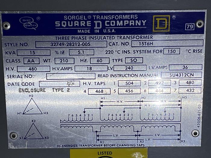 Used Square D 32749-28212-005 3 phase 15T6H KVA 15