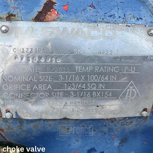 Used Miscellaneous Chokes & Valves