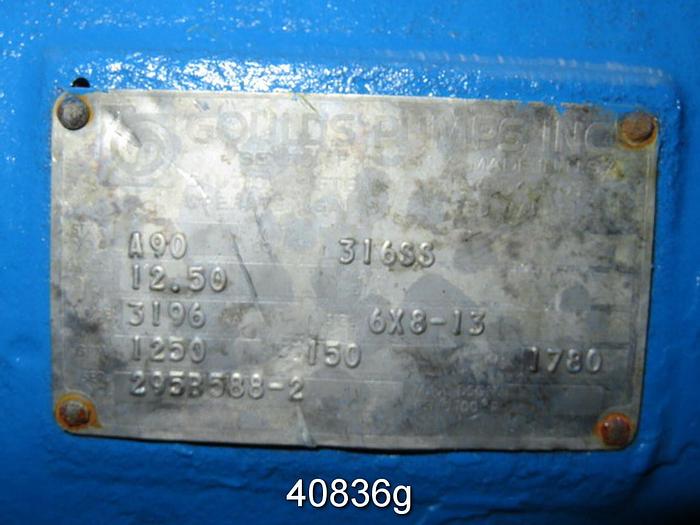 Used Goulds 3196 6x8x13 Pump, SS Casing, 6-Vane, 12.5 SS Open Impeller #40836