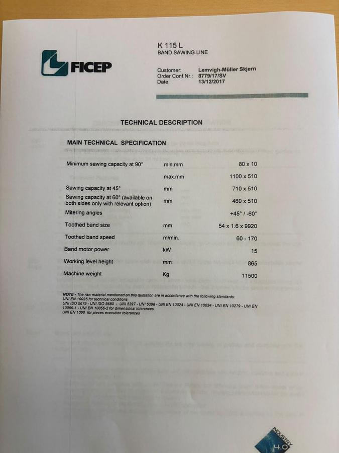 Used BRUGT NC-STYRET BÅNDSAVE ANLÆG FABR. FICEP, MODEL KI 15L