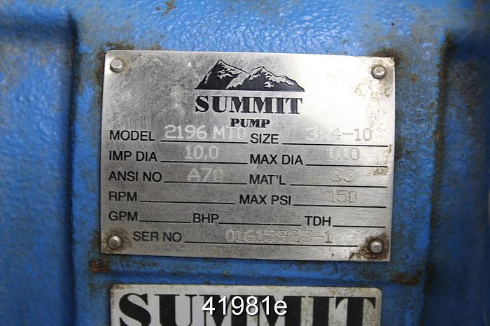 Used Summit 2196 MTO 3x4x10 Pump, SS Casing, 5-Vane SS Impeller #41981