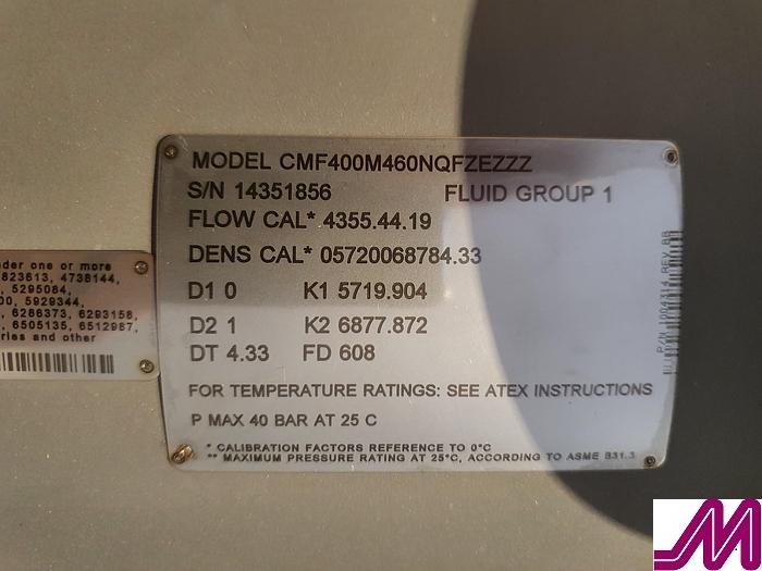 2013 Micromotion CMF400 Mass Flow Sensor M460NQFZEZZZ Atex Rated with Transmitter 2700R12BEZEZZZ