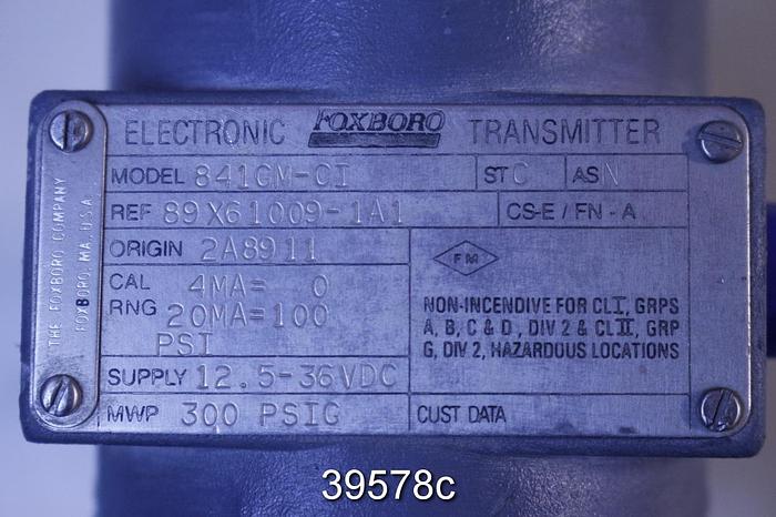 Used Foxboro 841GM-CI Pressure Transmitter #39578