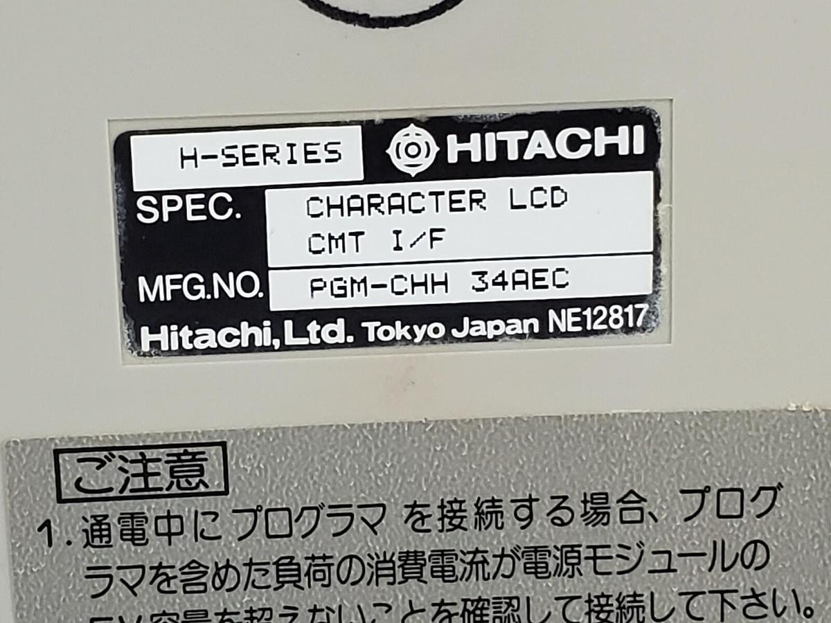 HITACHI PGM-CHH 34AEC CHARACTER PROGRAMMER H-SERIES CMT I/F CHARACTER LCD NIB