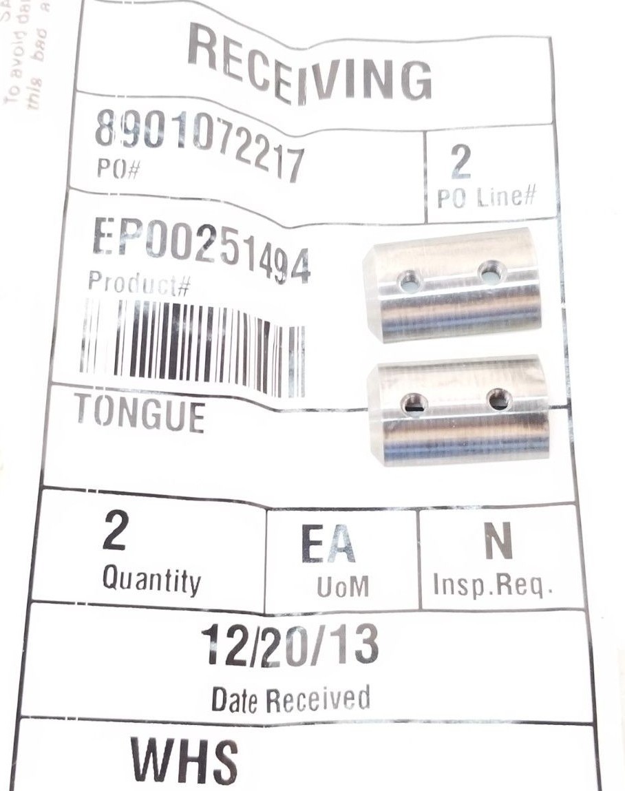 Used LOT OF 2 NEW GENERIC EP00251494 TONGUES S=5 L=30