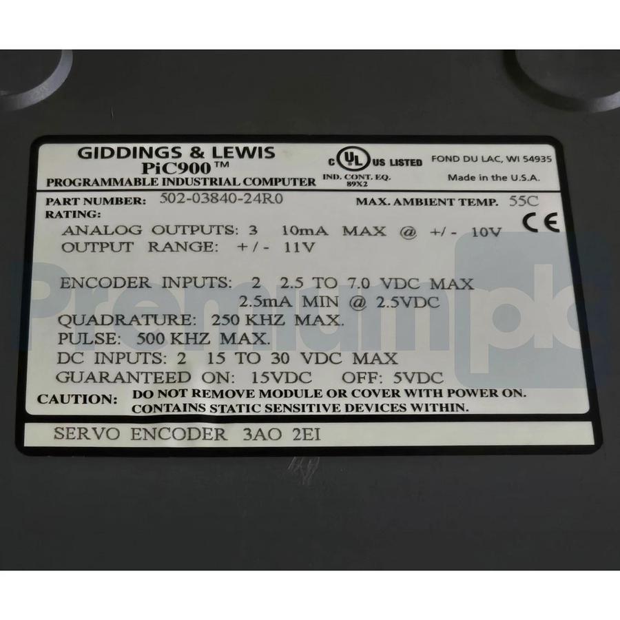 Used Giddings & Lewis 502-03840-24R0 PiC900 Servo Encoder Module 3AO 2EI 502-03840-24