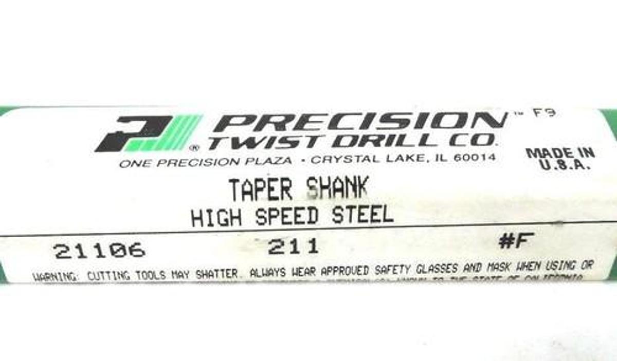 NEW PRECISION TWIST 21106 TAPER SHANK HSS DRILL BIT 211 #F PTD 259