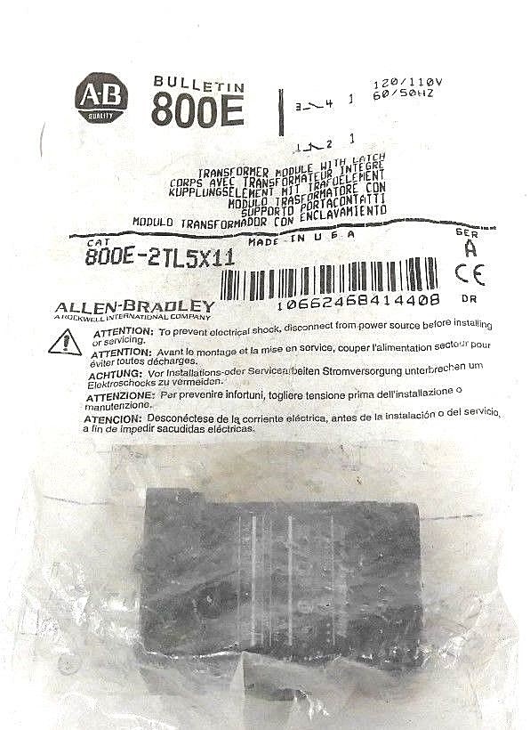 NEW ALLEN BRADLEY 800E-2TL5X11 TRANSFORMER MODULE W/ LATCH 800E2TL5X11, SER. A