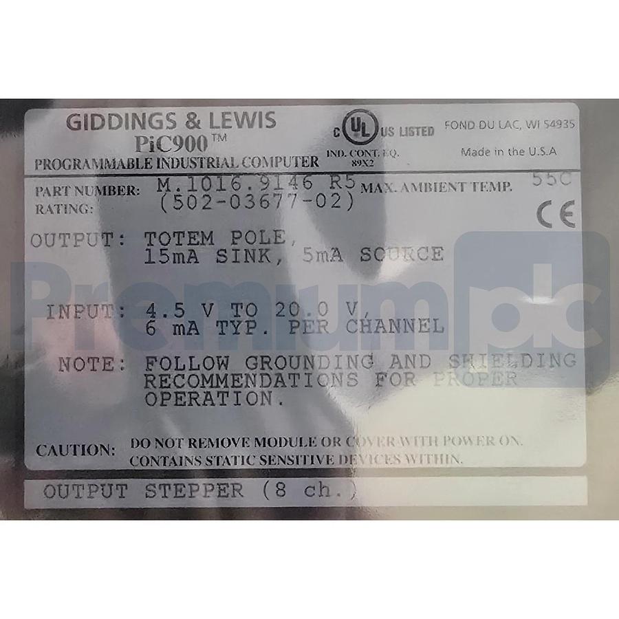 Giddings & Lewis 502-03677-02 | M.1016.9146 R5 PiC900 Output Stepper Module NSMP