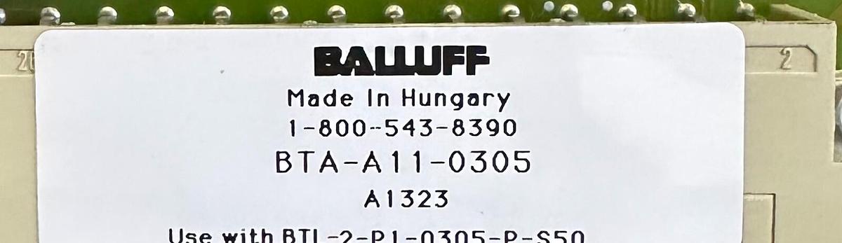 Used BALLUFF BTA-A11-0305 / BTAA110305 ANALOG UNIT CARD BTA-A BTAA 714969 H
