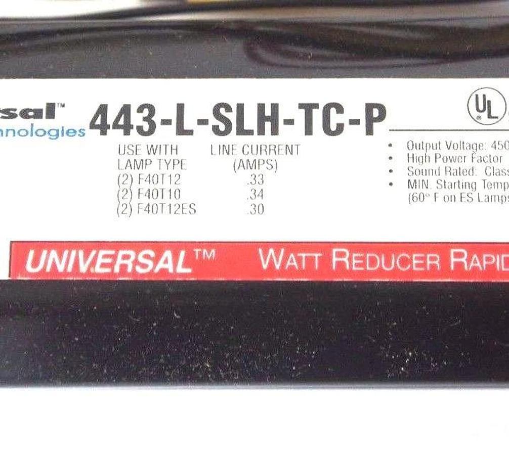 NIB UNIVERSAL LIGHTING 443-L-SLH-TC-P BALLAST 277 VAC, 60HZ, 443LSLHTCP
