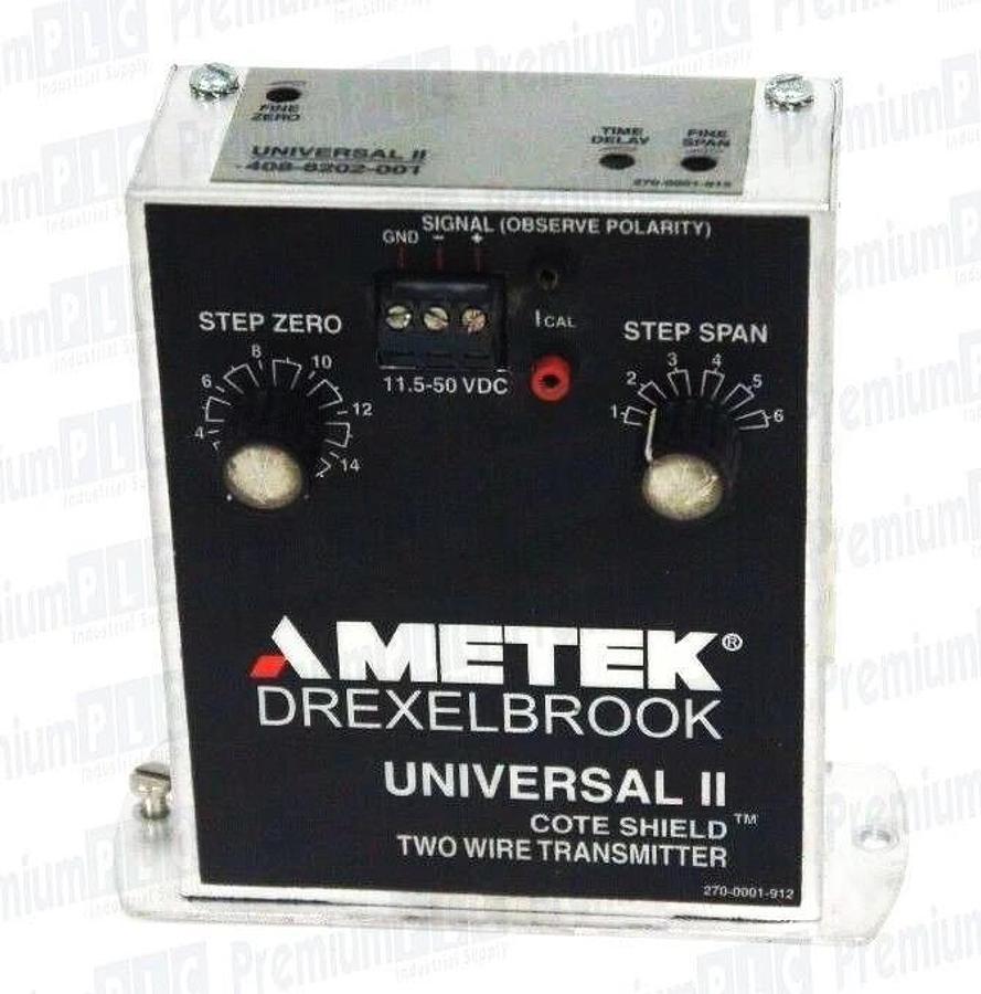 Used AMETEK DREXELBROOK 408-8202-001 UNIVERSAL II LEVEL TRANSMITTER 408-8200