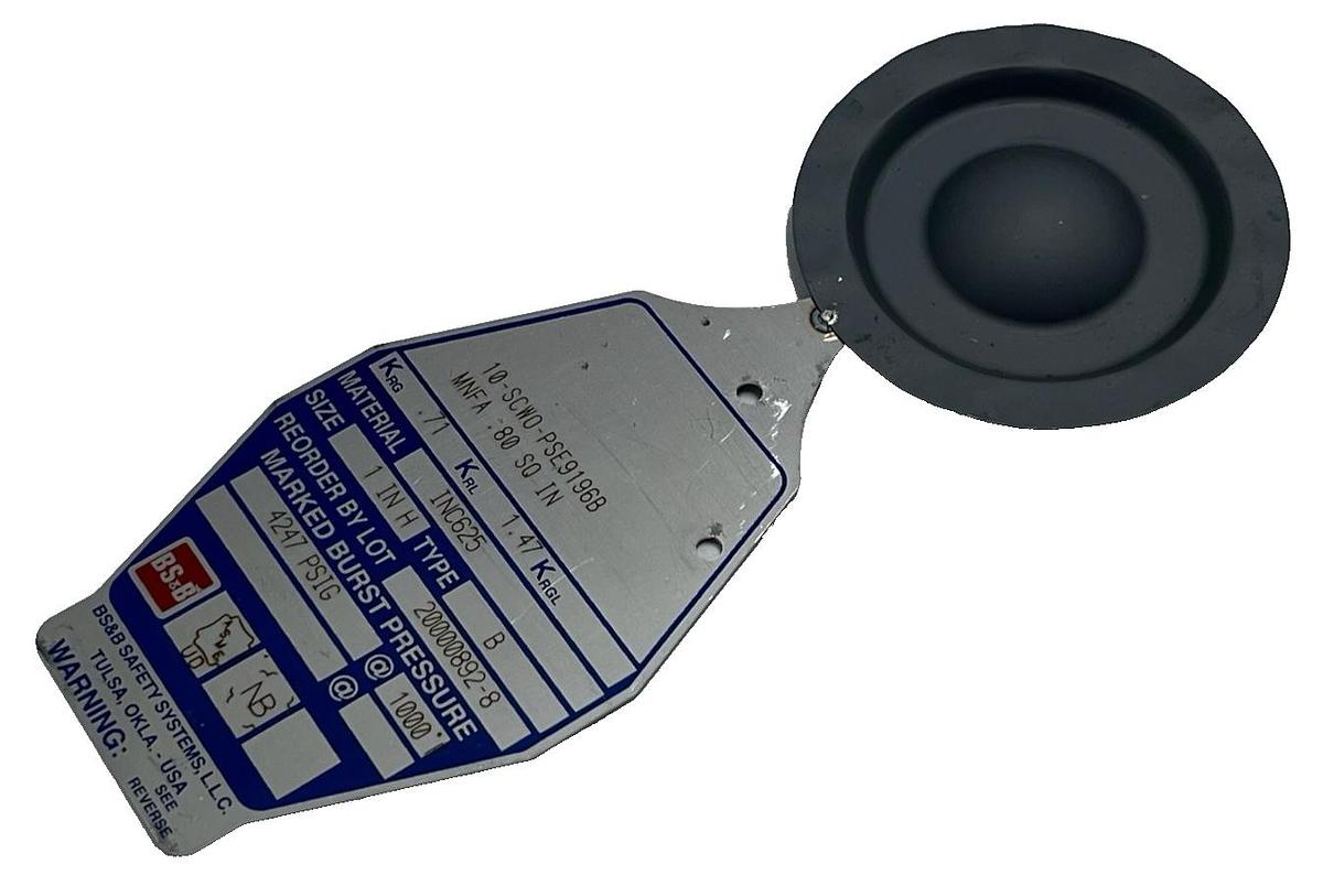Used BS&B 1" Rupture Disk Type B INC625 4247 PSIG 1000F 10-SCWO-PSE9196B