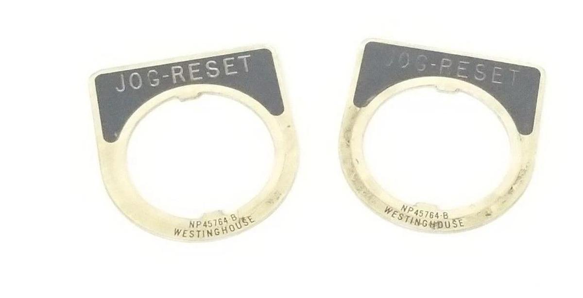 Used LOT OF 2 WESTINGHOUSE NP45764-B JOG-RESET LEGEND PLATES