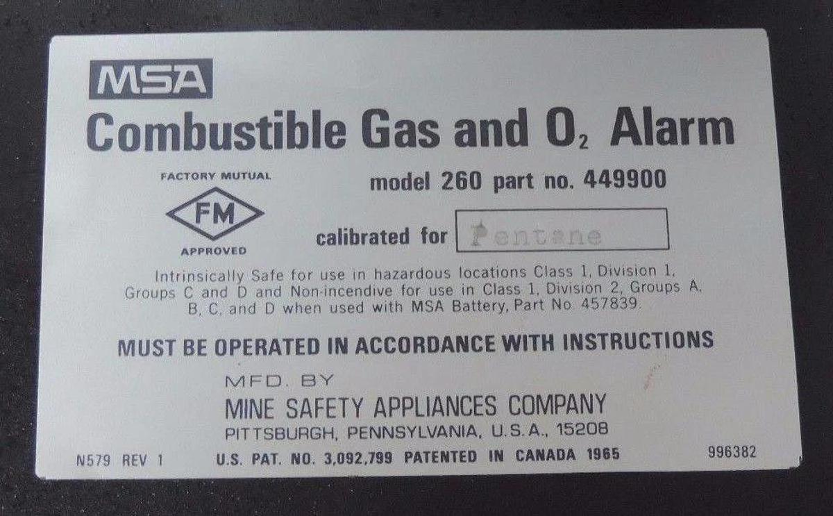 Used MSA MODEL 260 COMBUSTABLE GAS AND O2 ALARM P/N 449900 CALIBRATED FOR PENTANE