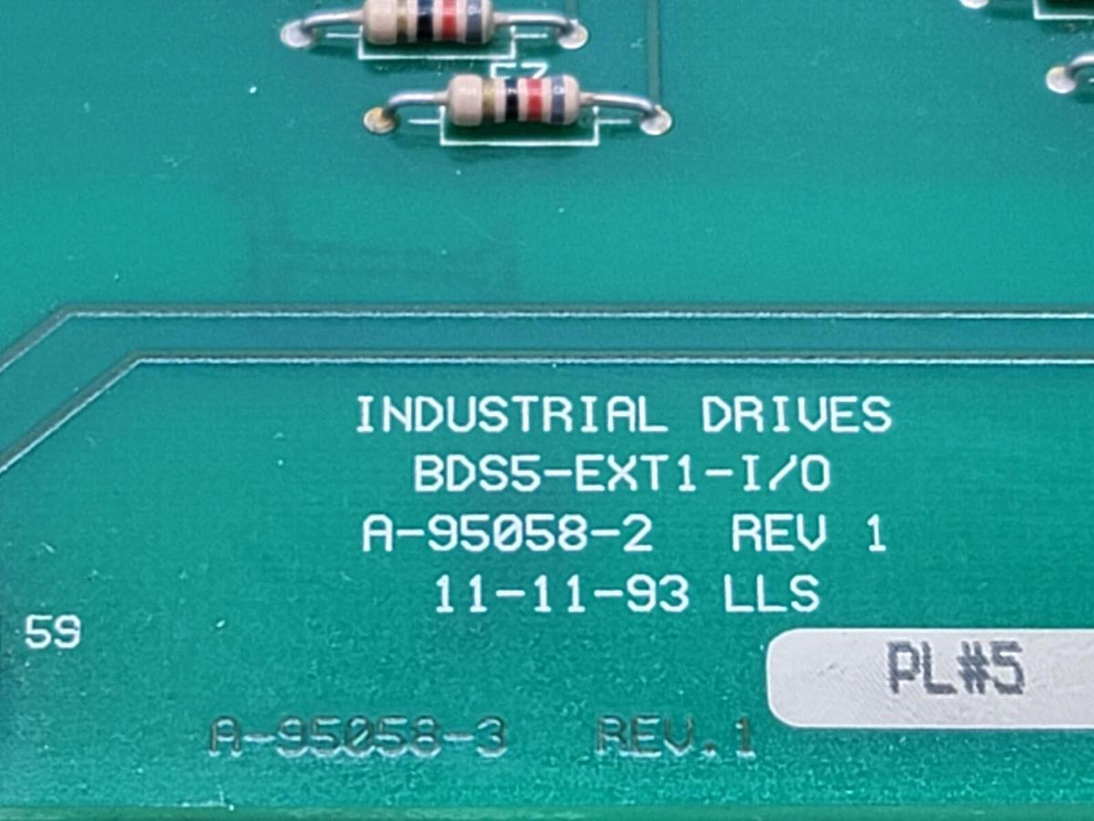 Used INDUSTRIAL DRIVES BDS5-EXT1-1/0 A-95058-2 REV. 1 CIRCUIT BOARD