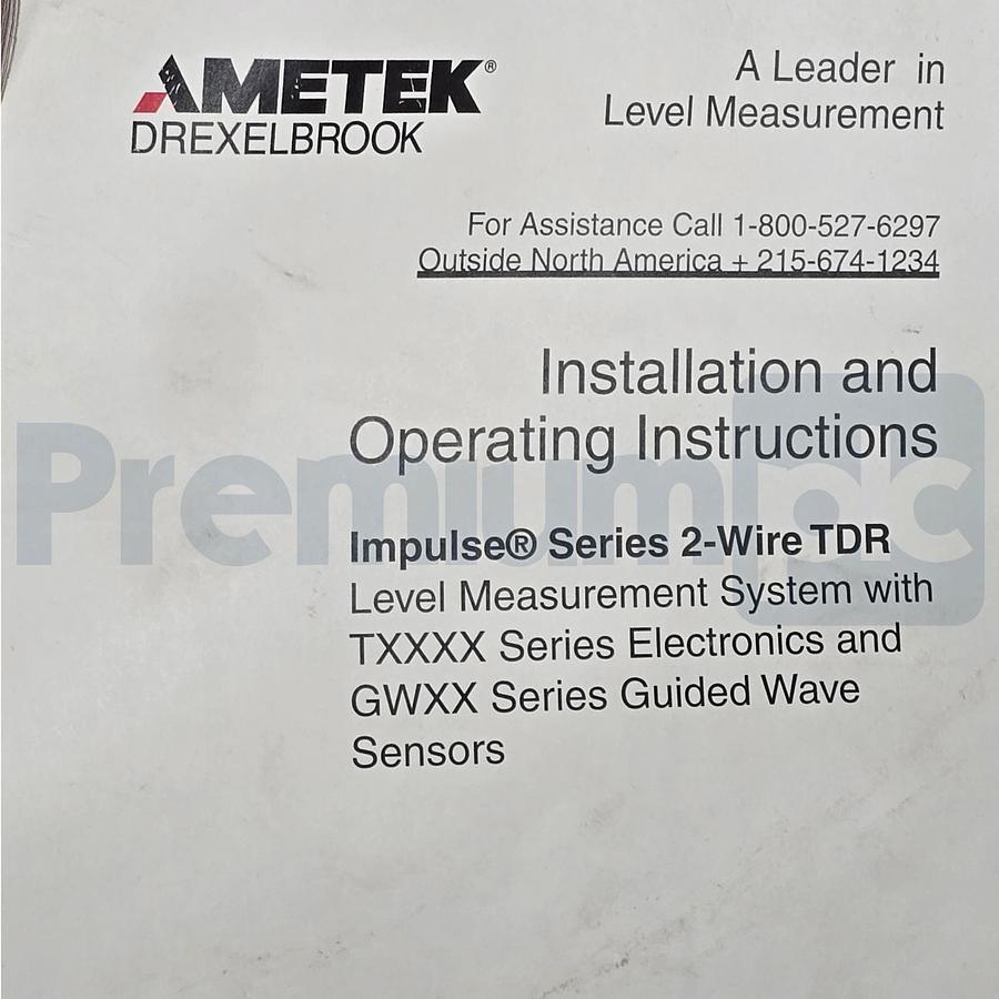 Used Ametek Drexelbrook Impulse T1200 TDR Level System w/Transmitter and Sensor NEW