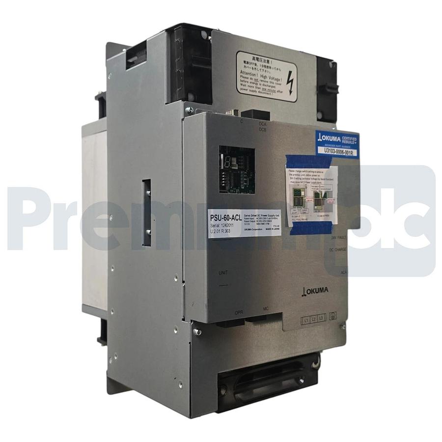 Refurbished Okuma PSU-60-ACL U:2.01 R:303 DC Servo Power Supply Unit 60kW U3103-0006-001R