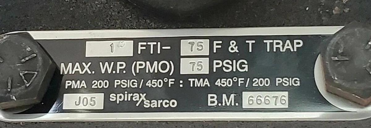 Used SPIRAX SARCO 1'' IN. FTI-75 F&T STEAM TRAP 75PSIG JY-1 FTI75