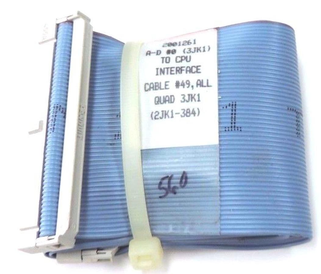Used NEW 2001261 A-D #0 (3JK1) TO CPU INTERFACE CABLE #49, ALL QUAD 3JK1 (2JK1-384)