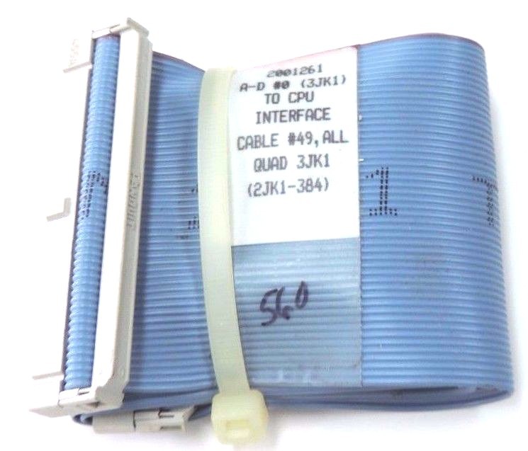 Used NEW 2001261 A-D #0 (3JK1) TO CPU INTERFACE CABLE #49, ALL QUAD 3JK1 (2JK1-384)