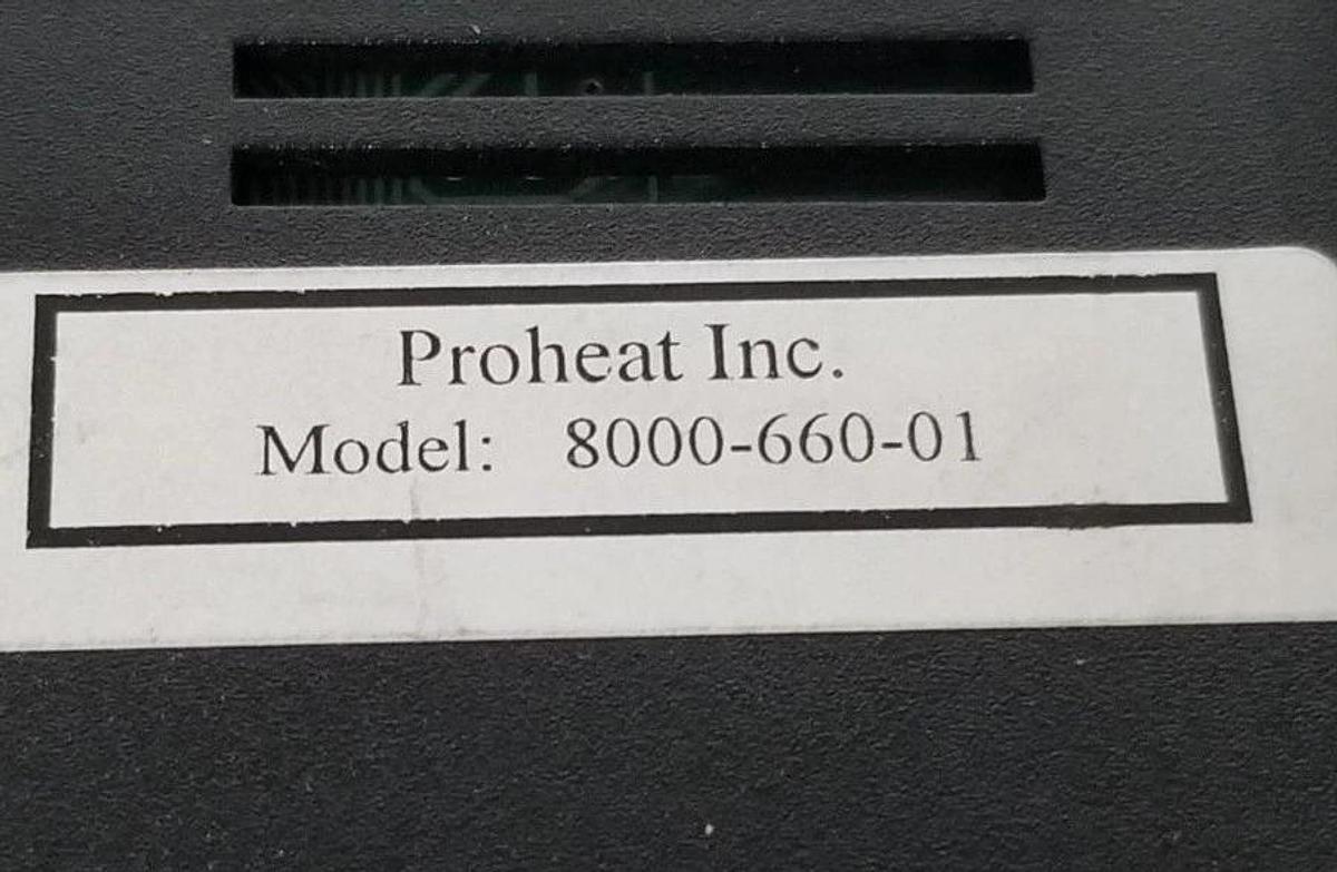 Used PROHEAT 8000-660-01 TEMPERATURE CONTROLLER 90-250VAC, 47-63HZ, 12VA