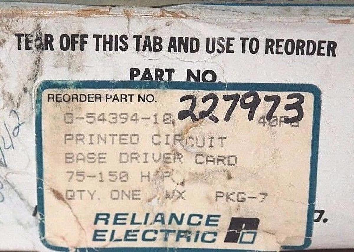 NIB RELIANCE ELECTRIC 0-54394-10 PC BOARD BASE DRIVER 05439410 VX5064452
