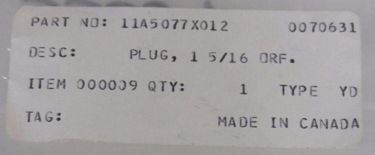 Used NEW FISHER 11A5077X012 PLUG 1 5/16" ORIFICE