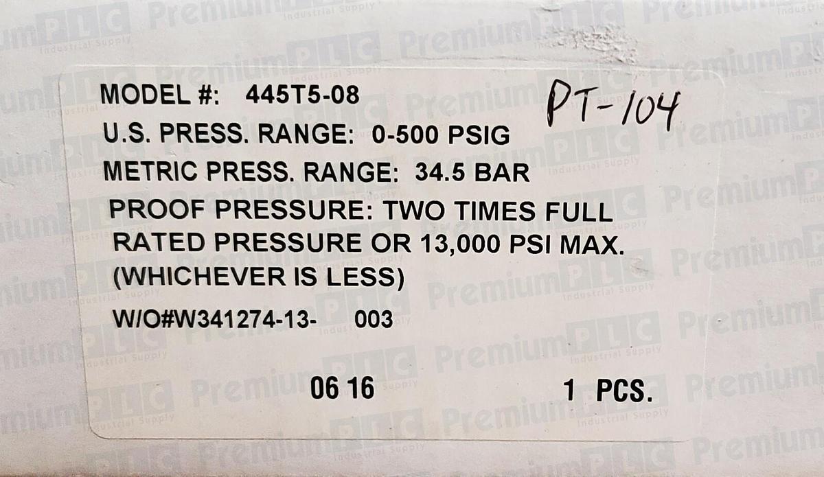 NEW BARKSDALE 445 SERIES PRESSURE TRANSMITTER 445T5-08 PRESS. RANGE 0-500 PSIG