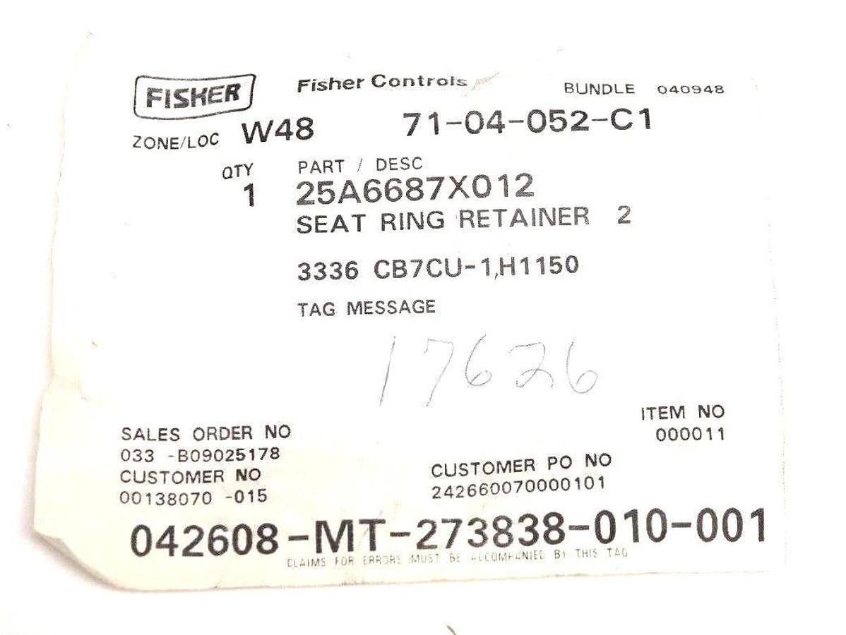 Used NEW FISHER CONTROLS 25A6687X012 SEAT RING RETAINER