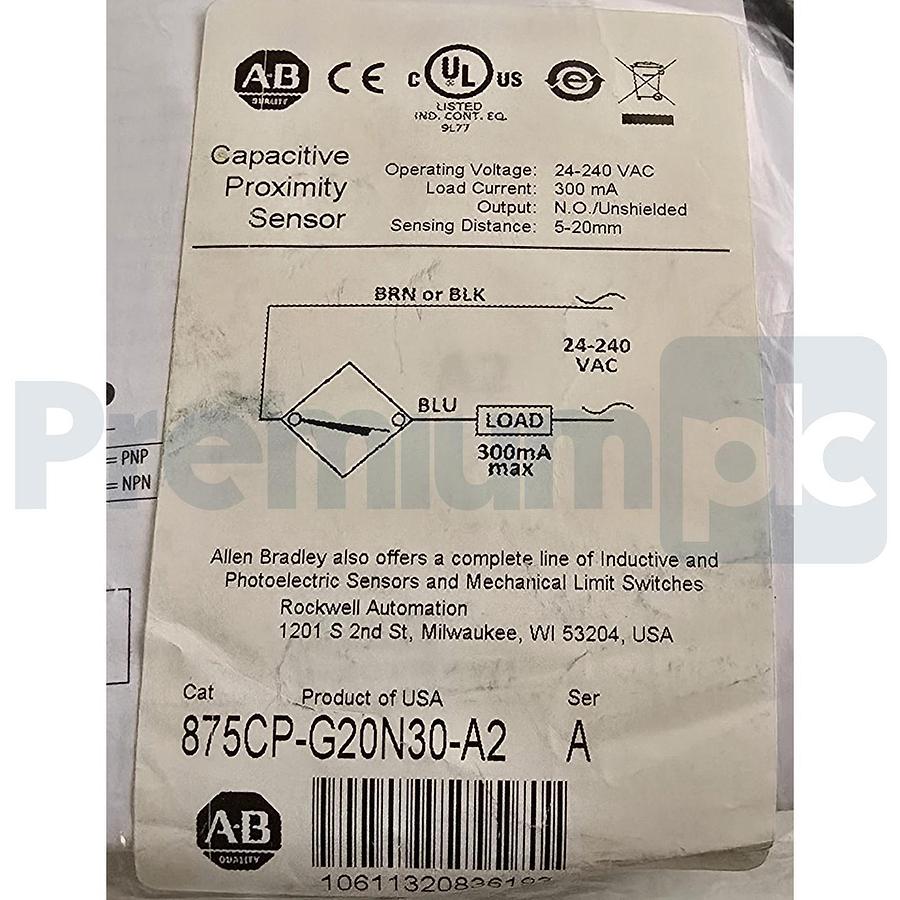 Used Allen-Bradley 875CP-G20N30-A2 /A Capacitive Proximity Sensor N.O., 24-240VAC NEW