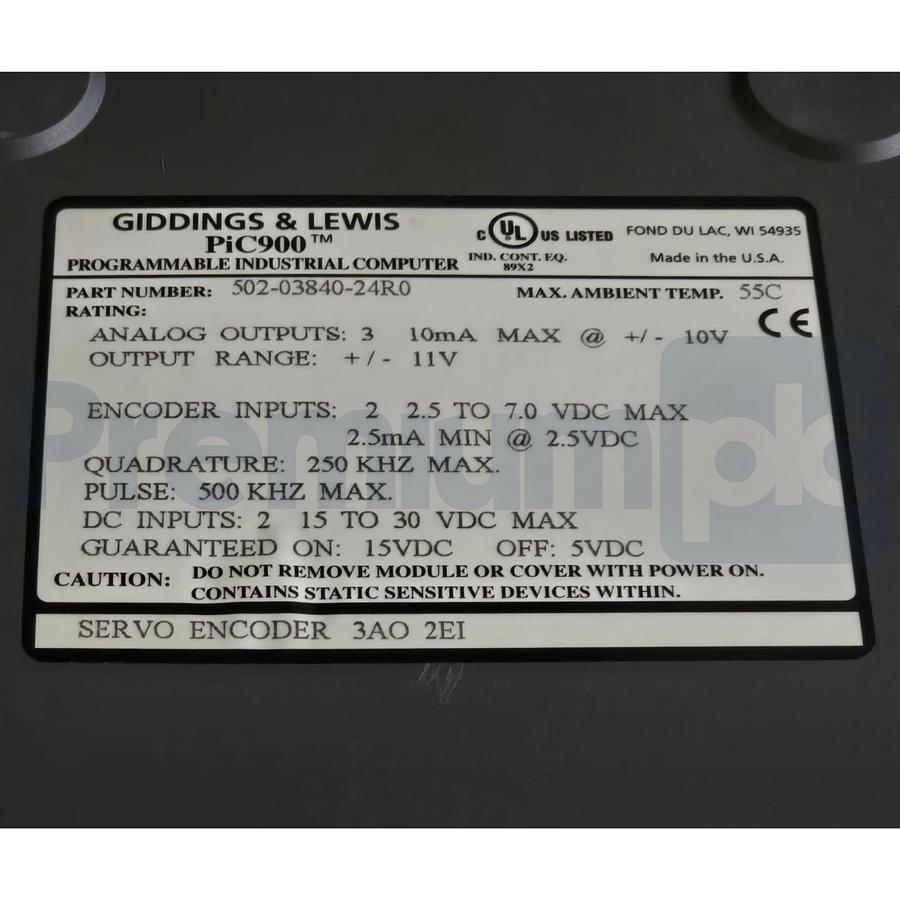 Used Giddings & Lewis 502-03840-24R0 PiC900 Servo Encoder Module 3AO 2EI 502-03840-24