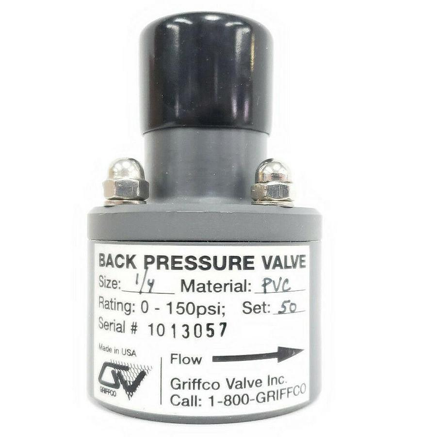 Used NEW GRIFFCO BPV025P BACK PRESSURE VALVE, 1/4" 0.25 IN., PVC, 0-150PSI, SET: 50